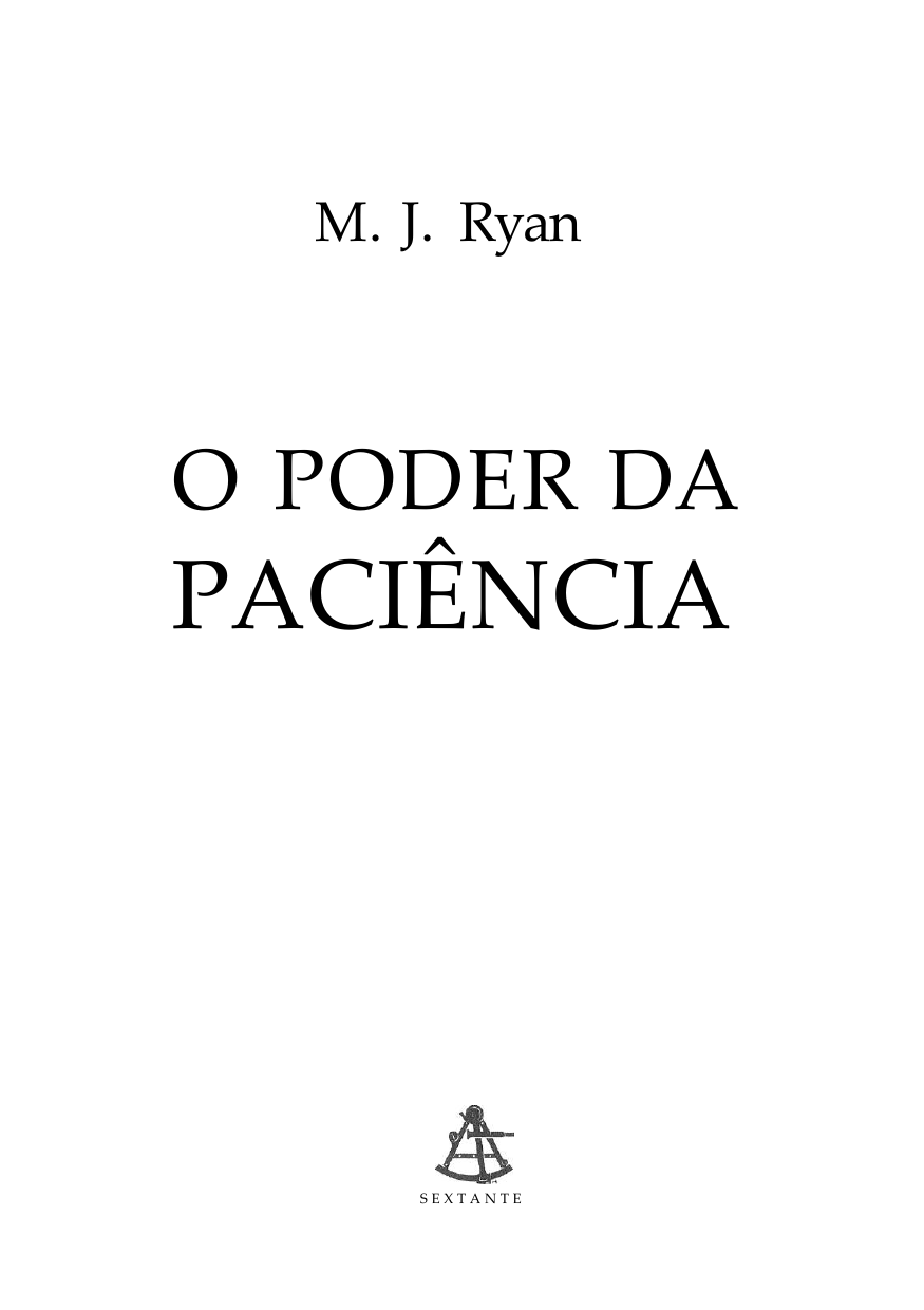 O PODER da PACIÊNCIA, M,J.Ryan.pdf
